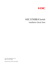 H3C S7508E-X Installation, Quick Start
