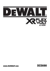 DeWalt XR FLEX VOLT DCS690 Instructions Manual