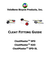 VeloBene Bicycle Products CleatMaster SPD-SL Fittings Manual