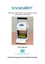 BJS Biotechnologies xxsealer User Manual