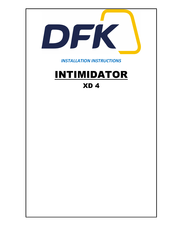 DFK INTIMIDATOR XD 4 Installation Instructions Manual