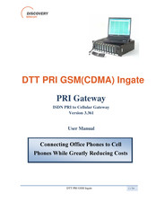 Discovery Telecom DTT PRI GSM Ingate User Manual