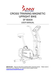 Sunny Health & Fitness SF-B2630 User Manual