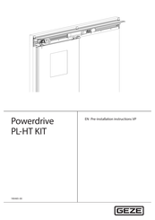 GEZE Powerdrive PL-HT Pre-Installation Instructions