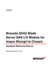 Brocade Communications Systems 6542 Hardware Reference Manual