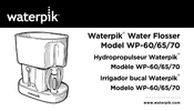 Waterpik Water Flosse WP-70 Instructions Manual