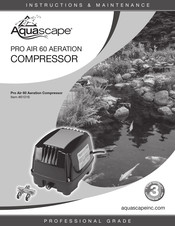 AquaScape Pro Air 60 Operating Instructions & Maintenance Manual