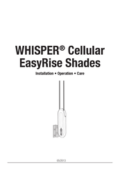 HunterDouglas WHISPER Cellular EasyRise Shades Installation Operation Care