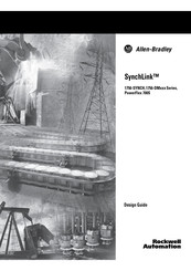 Rockwell Automation Allen-Bradley SynchLink 1756-SYNCH Design Manual