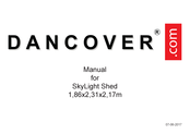 Dancover SkyLight Shed Manual