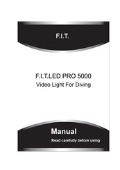 F.I.T. LED PRO 5000 Manual