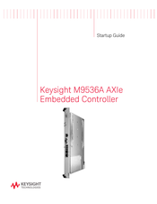 Keysight M9536A Startup Manual
