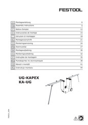 Festool UG-KAPEX Assembly Instructions Manual