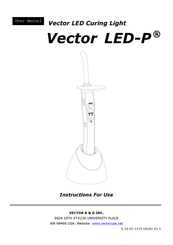 Vector LED-P Instructions For Use Manual