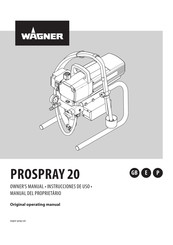 WAGNER PROSPRAY 20 Owner's Manual
