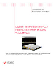 Keysight M9703A-SR2 Configuration And Measurement Instructions