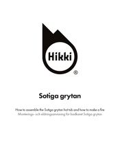 Hikki Sotiga grytan Instruction Manual