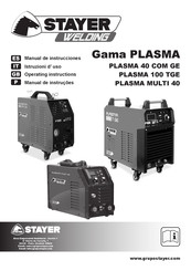 STAYER WELDING Gama PLASMA 40 COM GE Operating Instructions Manual