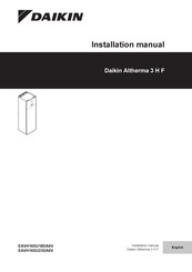 Daikin Altherma 3 H F EAVH16SU23DA6V Installation Manual