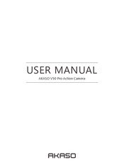 Akaso V50 Pro Se Manuals Manualslib