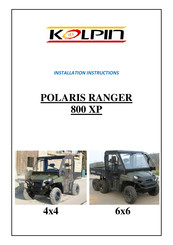 Kolpin POLARIS RANGER 800 XP 6x6 Installation Instructions Manual