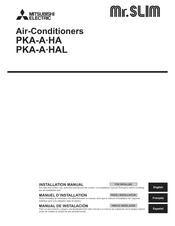 Mitsubishi Electric Mr. SLIM PKA-A HA Series Installation Manual