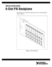 National Instruments 8-Slot PXI Backplane Installation Manual/User Manual