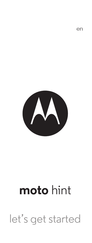 Motorola Moto Hint Let's Get Started