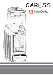 Italian Gelato CARESS Instruction Manual