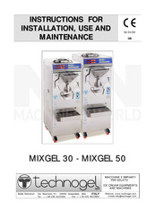Technogel MIXGEL 50 Instructions For Installation, Use And Maintenance Manual