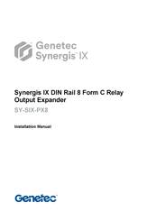 Genetec Synergis IX SY-SIX-PX8 Installation Manual