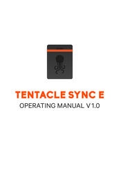 Tentacle Sync E Operating Manual