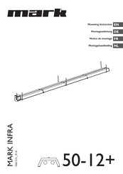 Mark INFRA 50-12+ Mounting Instruction