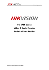 HIK VISION DS-6700 Series Technical Specification