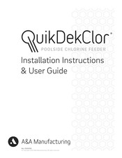 A&A Manufacturing QuikDekClor Installation Instructions & User Manual