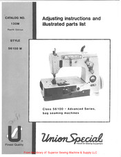 UnionSpecial 56100 M Adjusting Instructions And Illustrated Parts List