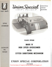 Unionspecial 39500 Series Instructions For Adjusting And Operating