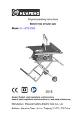 Huafeng M1H-ZP2-250E Operating Instructions Manual
