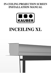 Kauber INCEILING XL Installation Manual
