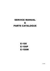 Brother Industries E-100P Service Manual & Parts Catalogue