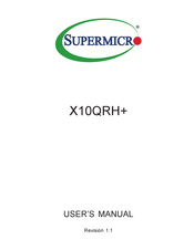 Supermicro X10QRH+ User Manual
