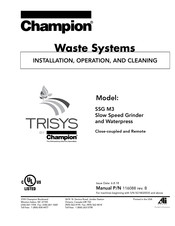 Champion TRISYS SSG M3 Installation, Operation, And Cleaning