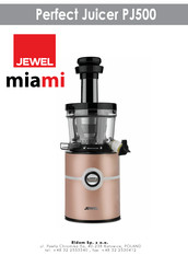 JEWEL Perfect Juicer PJ500 Operating Instructions Manual