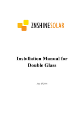 Znshine Solar ZXM6-TD60- 310/M Installation Manual