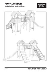 Creative Play Fort Lincoln Installation Instructions Manual