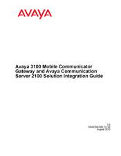 Avaya Communication Server 2100 Solution Integration Manual