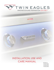 Twin Eagles TE1BQ54RS Installation Use And Care Manual