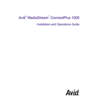 Avid Technology MediaStream ConnectPlus 1000 Installation And Operation Manual