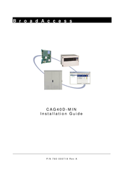 BroadAccess CAG40D-MIN Installation Manual