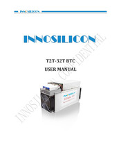 INNOSILICON T2T-32T BTC User Manual